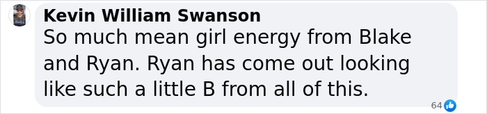 Comment from Kevin William Swanson expressing negative opinions about Blake and Ryan amid Blake Lively allegedly blackmailing Taylor Swift controversy. Comment from Kevin William Swanson expressing negative opinions about Blake and Ryan amid Blake Lively allegedly blackmailing Taylor Swift controversy.
