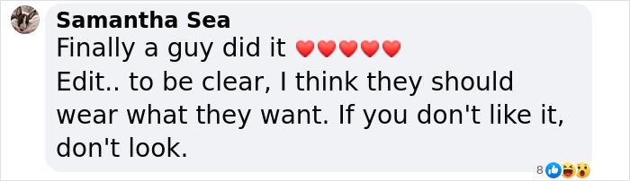 User comment saying finally a guy did it with heart emojis and supporting wearing what they want without judgment. User comment saying finally a guy did it with heart emojis and supporting wearing what they want without judgment.