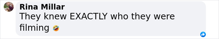 Comment on social media post saying they knew exactly who they were filming, related to vlogger recording next to A-list star. Comment on social media post saying they knew exactly who they were filming, related to vlogger recording next to A-list star.