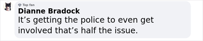 Comment reading It’s getting the police to even get involved that’s half the issue in a discussion about domestic violence debate. Comment reading It’s getting the police to even get involved that’s half the issue in a discussion about domestic violence debate.