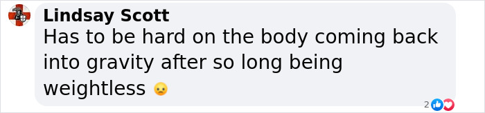 Comment by Lindsay Scott about the physical struggles astronauts face returning to gravity after long space missions.