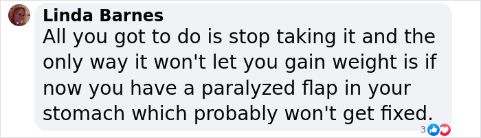 Comment from Linda Barnes discussing Ozempic's effect on weight gain and stomach flap issues in a social media post. Comment from Linda Barnes discussing Ozempic's effect on weight gain and stomach flap issues in a social media post.