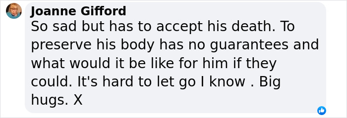 Facebook comment by Joanne Gifford expressing grief and struggle to accept her 13-year-old son’s death and preserving his body. Facebook comment by Joanne Gifford expressing grief and struggle to accept her 13-year-old son’s death and preserving his body.