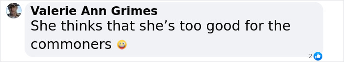 Screenshot of a social media comment by Valerie Ann Grimes sharing critical opinion about Meghan Markle's Montecito neighbor. Screenshot of a social media comment by Valerie Ann Grimes sharing critical opinion about Meghan Markle's Montecito neighbor.