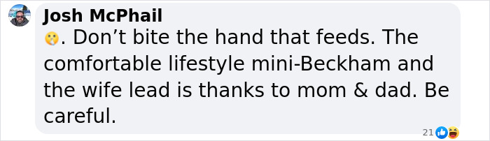 Comment about David Beckham family feud warning not to bite the hand that feeds, referencing mini-Beckham lifestyle. Comment about David Beckham family feud warning not to bite the hand that feeds, referencing mini-Beckham lifestyle.