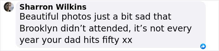 Comment by Sharron Wilkins expressing sadness over Brooklyn missing David Beckham's 50th birthday party amidst family feud photos. Comment by Sharron Wilkins expressing sadness over Brooklyn missing David Beckham's 50th birthday party amidst family feud photos.