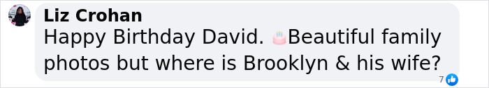 Facebook birthday message mentioning David Beckham's family photos missing Brooklyn and his wife amid a family feud. Facebook birthday message mentioning David Beckham's family photos missing Brooklyn and his wife amid a family feud.