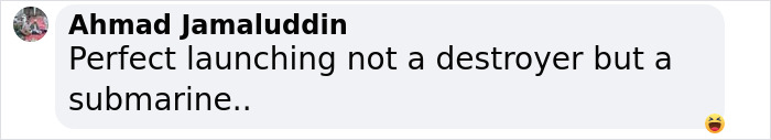 Comment on social media post mentioning a perfect submarine launch, relating to 5,000-ton warship capsizing incident. Comment on social media post mentioning a perfect submarine launch, relating to 5,000-ton warship capsizing incident.