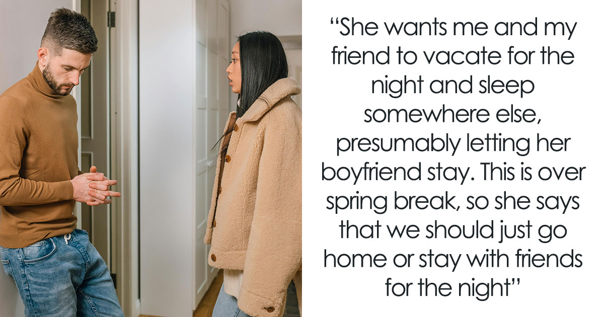 Roommate Demands Guys Leave So Her Party Guests Feel More Comfortable, They Are Horrified