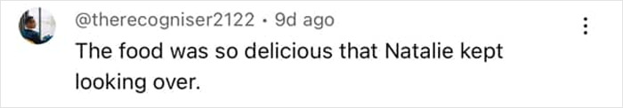 Tweet screenshot showing a user commenting on delicious food while unaware of sitting next to an A-list star. Tweet screenshot showing a user commenting on delicious food while unaware of sitting next to an A-list star.