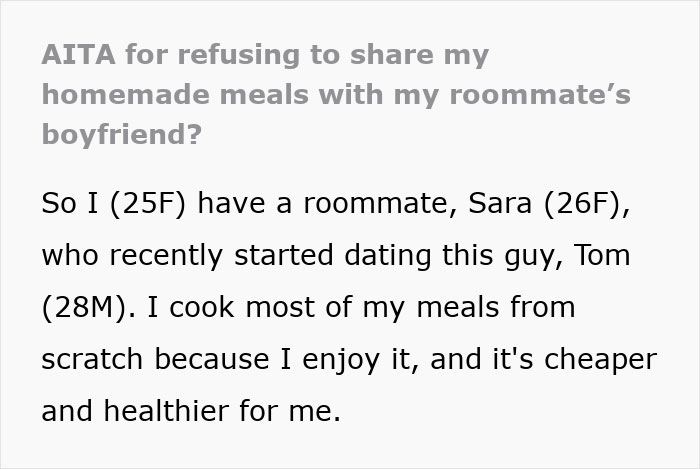 Woman Stops Letting Roommate&rsquo;s BF Steal Her Food From Her, Infuriates The Roommate