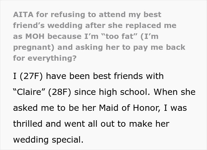 Text excerpt discussing maid of honor excluded from wedding due to pregnancy weight, demanding thousands back. Text excerpt discussing maid of honor excluded from wedding due to pregnancy weight, demanding thousands back.