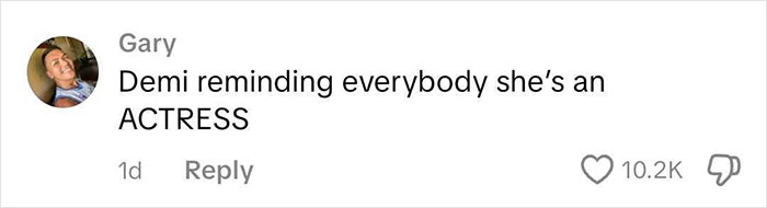 Comment from Gary about Demi Lovato mocking Kim Kardashian, referencing Demi as an actress in a social media reply. Comment from Gary about Demi Lovato mocking Kim Kardashian, referencing Demi as an actress in a social media reply.