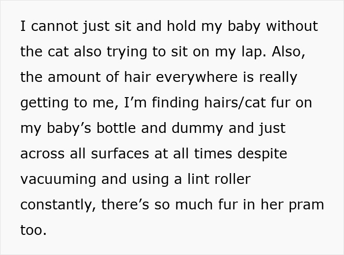 Parent struggling with cat fur everywhere and deciding on refusing to let rehome cat despite challenges with baby care. Parent struggling with cat fur everywhere and deciding on refusing to let rehome cat despite challenges with baby care.
