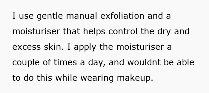 Text excerpt about using gentle exfoliation and moisturizer to control dry skin, mentioning inability to wear makeup while applying. Text excerpt about using gentle exfoliation and moisturizer to control dry skin, mentioning inability to wear makeup while applying.