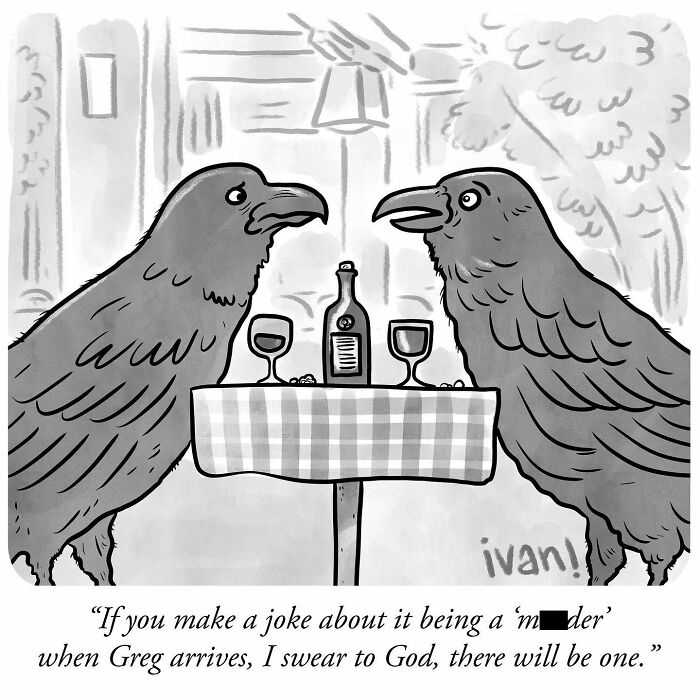 Two crows sitting at a table with wine, featured in hilariously unexpected one-panel comics by Ivan Ehlers.