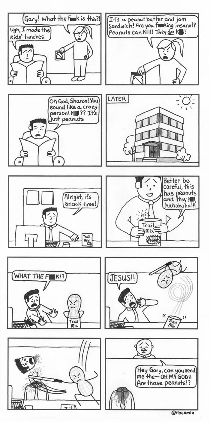 Comic strip by Rustedboot Comics showing dark humor about peanuts causing unexpected chaos and harm in everyday life.