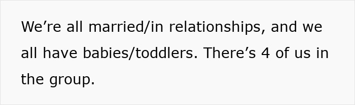 Text on image about friendship group mentioning marriage, relationships, and having babies or toddlers among four friends in the group. Text on image about friendship group mentioning marriage, relationships, and having babies or toddlers among four friends in the group.