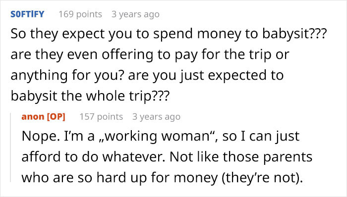 Reddit conversation showing a woman finding out the only reason she's invited to family holiday is to babysit. Reddit conversation showing a woman finding out the only reason she's invited to family holiday is to babysit.