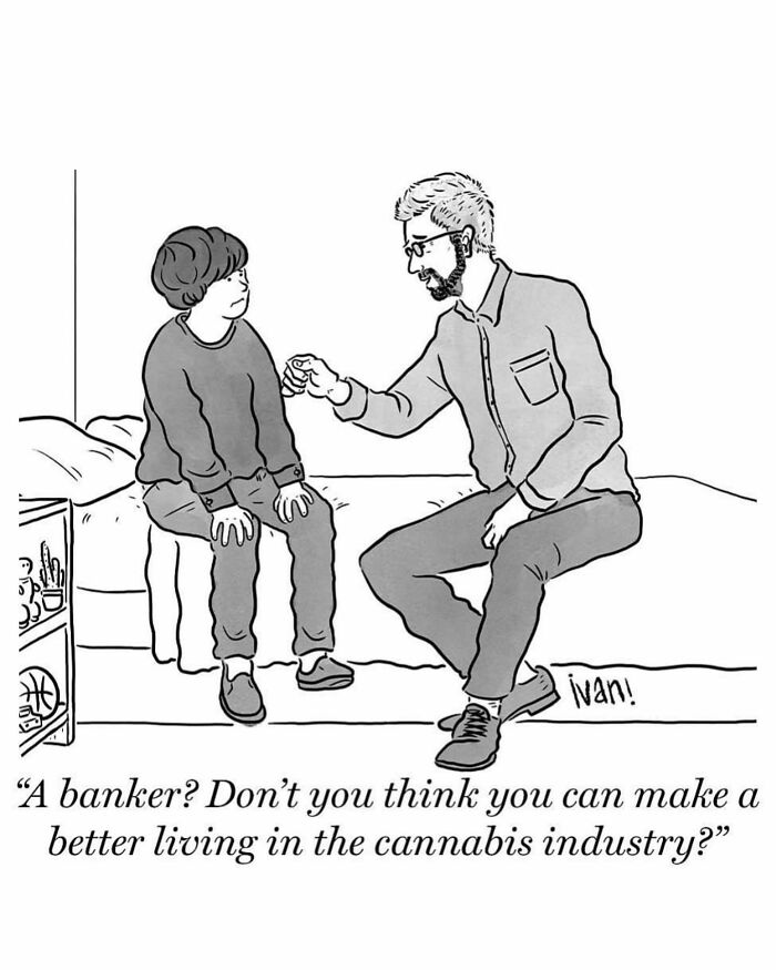 Black and white one-panel comic by Ivan Ehlers showing a man advising a young person about careers in the cannabis industry.