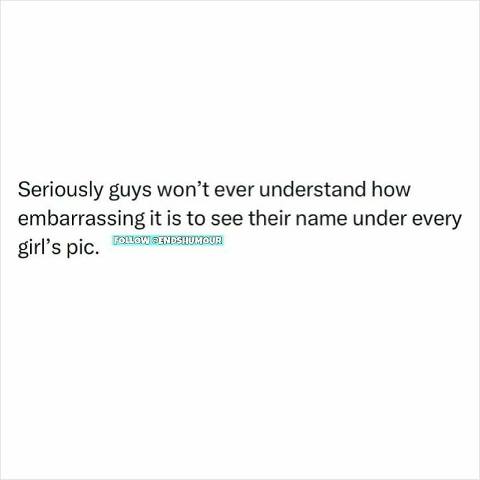 Text post about embarrassment with names under pictures, featuring Ends Humour spot-on posts for funny social media content.