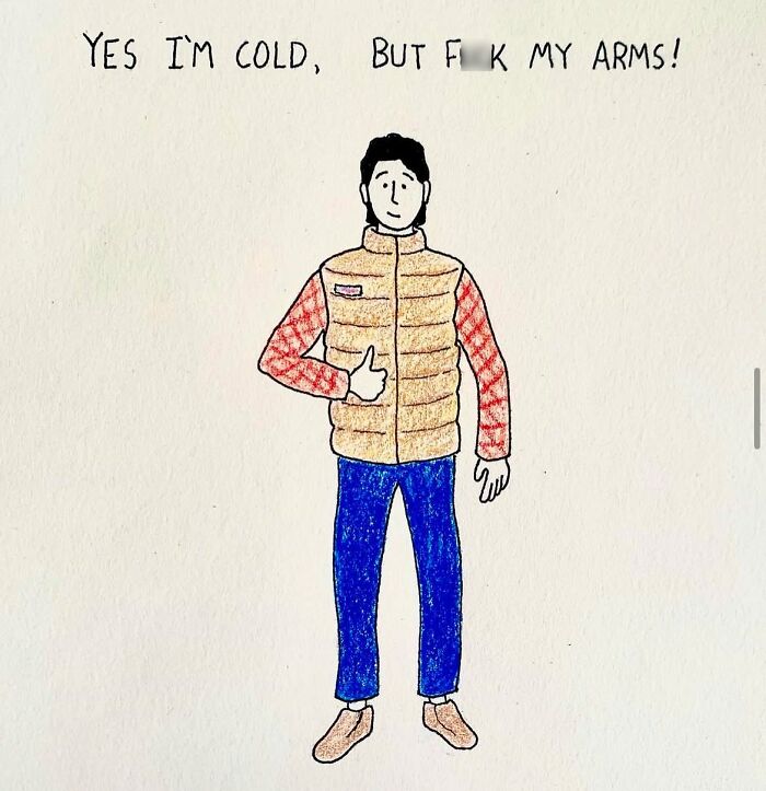 Cartoonist’s daily comic showing a man in a vest and plaid shirt with a humorous caption about being cold without arms.