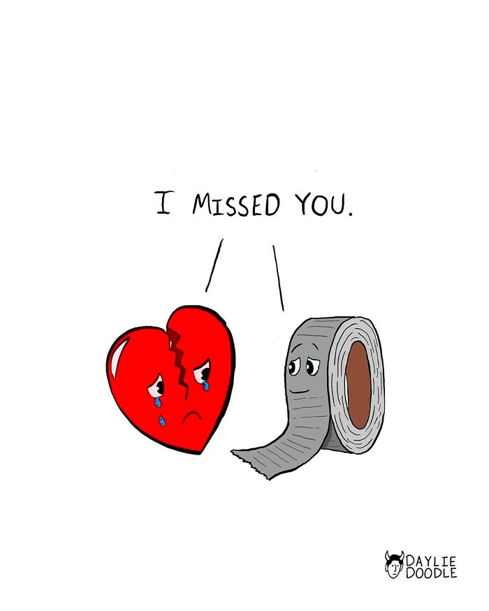 Cartoonist daily comics show a sad broken heart and a roll of duct tape saying I missed you with tears.