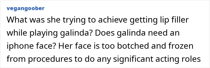 User comment discussing concerns about Ariana Grande’s altered appearance and lip filler while playing Galinda. User comment discussing concerns about Ariana Grande’s altered appearance and lip filler while playing Galinda.