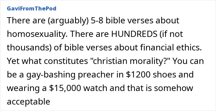 Text post by GaviFromThePod discussing limited bible verses on homosexuality versus many on financial ethics in Christian morality debate. Text post by GaviFromThePod discussing limited bible verses on homosexuality versus many on financial ethics in Christian morality debate.