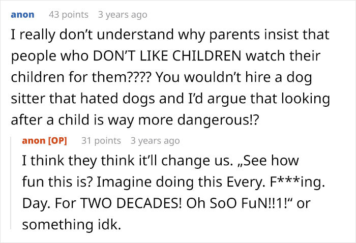 Text conversation screenshot showing discussion about parents expecting someone who dislikes children to babysit, highlighting frustration with family holiday babysitting. Text conversation screenshot showing discussion about parents expecting someone who dislikes children to babysit, highlighting frustration with family holiday babysitting.