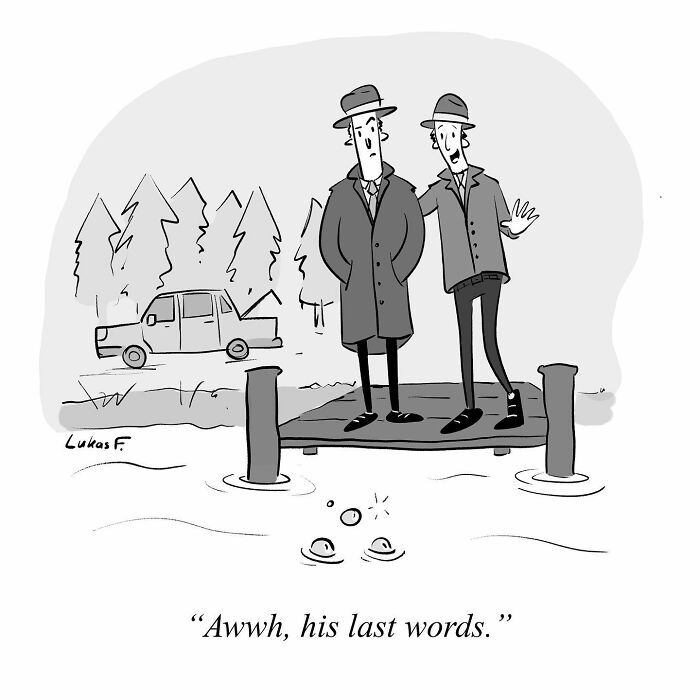 Two men in coats stand on a dock near water with bubbles, shown in a single-panel cartoon by Lukas F.