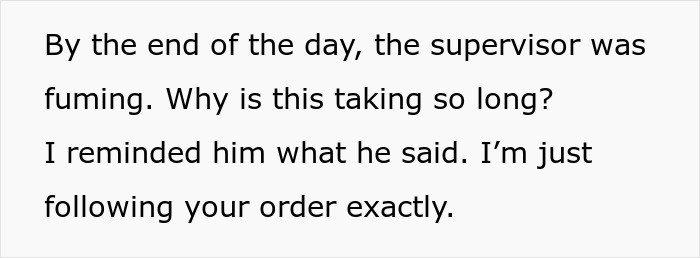 Text excerpt showing a supervisor frustrated with a slow process while an employee insists they are following the manager's order exactly. Text excerpt showing a supervisor frustrated with a slow process while an employee insists they are following the manager's order exactly.