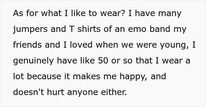 Text on a white background explaining personal clothing choices related to emo bands, reflecting girlfriend behaviour change relationship insights.