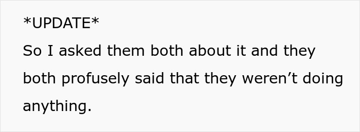 Text update showing fiancé and cousin claim innocence after being caught in bathroom together during party. Text update showing fiancé and cousin claim innocence after being caught in bathroom together during party.