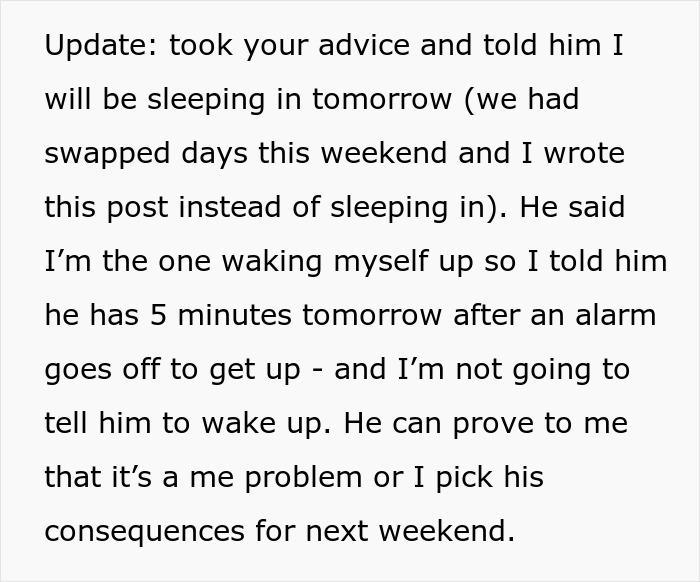 Text showing a wife explaining how husband enjoys lazy mornings while she sacrifices sleep and handles consequences on swapped weekend days. Text showing a wife explaining how husband enjoys lazy mornings while she sacrifices sleep and handles consequences on swapped weekend days.