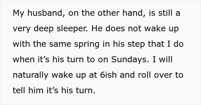 Wife sacrifices sleep on Sunday mornings while husband enjoys lazy, deep sleep and delays waking up for his turn. Wife sacrifices sleep on Sunday mornings while husband enjoys lazy, deep sleep and delays waking up for his turn.