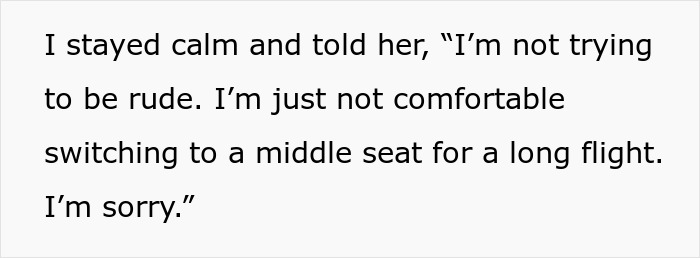 Text showing a woman calmly explaining she is uncomfortable switching to a middle seat on a long flight.