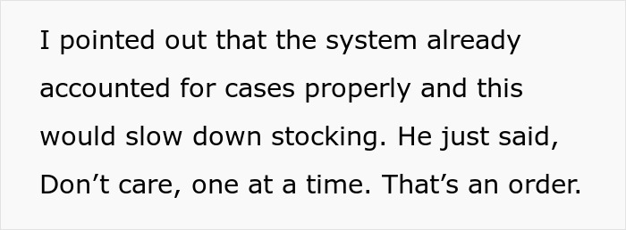 Text excerpt describing a manager’s unusual rule causing delays and disorder in the store’s backroom. Text excerpt describing a manager’s unusual rule causing delays and disorder in the store’s backroom.