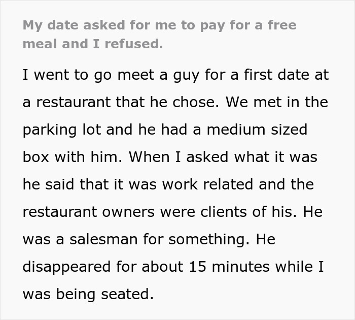 Woman tells guy there’s no spark after first date, he demands she pay for free meal he got.