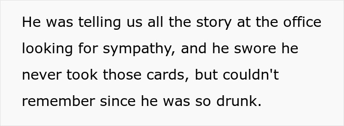 Text on a white background describing a man telling a story at the office about escort cards taken in Vegas while drunk. Text on a white background describing a man telling a story at the office about escort cards taken in Vegas while drunk.