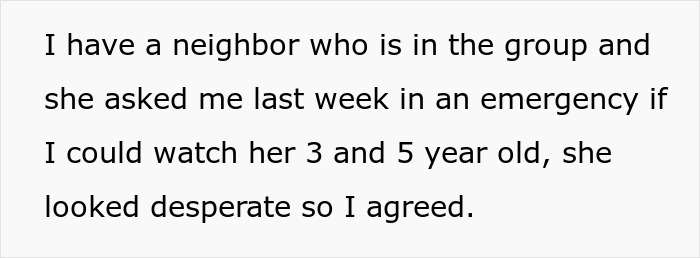 Text excerpt describing a mom assuming neighbor will babysit because she’s a SAHM and the neighbor agreeing reluctantly. Text excerpt describing a mom assuming neighbor will babysit because she’s a SAHM and the neighbor agreeing reluctantly.