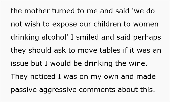 Text excerpt describing an entitled lady expecting a solo traveler to stop drinking alcohol to protect her kids from seeing women drinking. Text excerpt describing an entitled lady expecting a solo traveler to stop drinking alcohol to protect her kids from seeing women drinking.