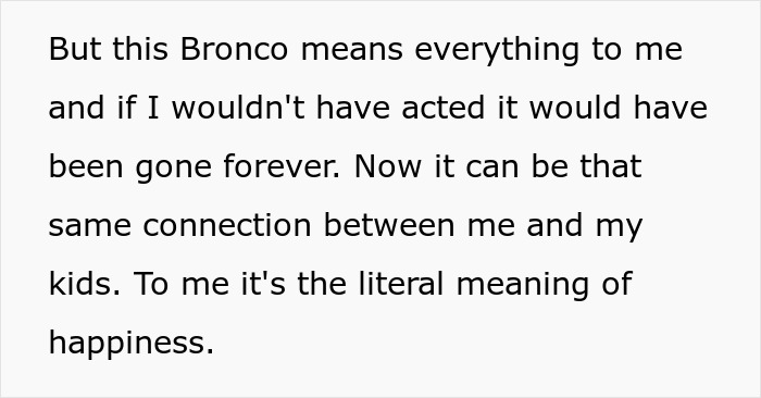Text on a white background reads a man shares how his 1972 Ford Bronco represents his high school memories and happiness. Text on a white background reads a man shares how his 1972 Ford Bronco represents his high school memories and happiness.