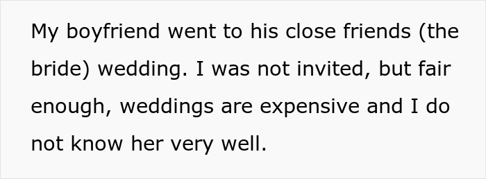 Text describing a boyfriend attending a close friend's wedding, involving a bouquet and wedding bride context. Text describing a boyfriend attending a close friend's wedding, involving a bouquet and wedding bride context.
