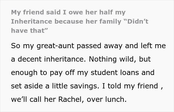 Text excerpt about a woman’s friend demanding half of her inheritance due to a difficult childhood.