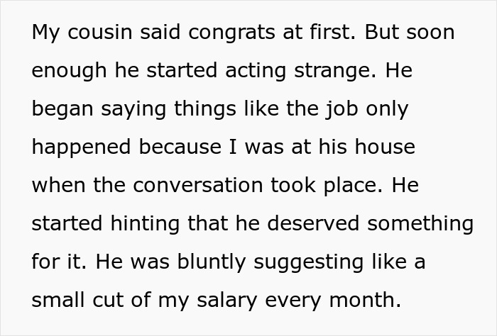Text about cousin acting strange, hinting he deserves a cut of salary from a job found through a friend conversation. Text about cousin acting strange, hinting he deserves a cut of salary from a job found through a friend conversation.