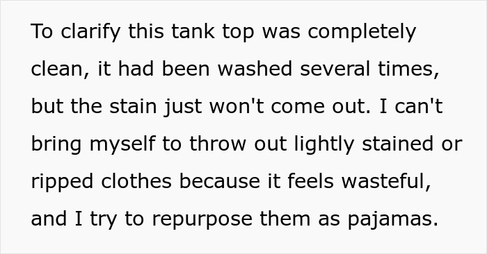 Text excerpt discussing a tank top stained after washing and repurposing clothes as pajamas to avoid waste. Text excerpt discussing a tank top stained after washing and repurposing clothes as pajamas to avoid waste.