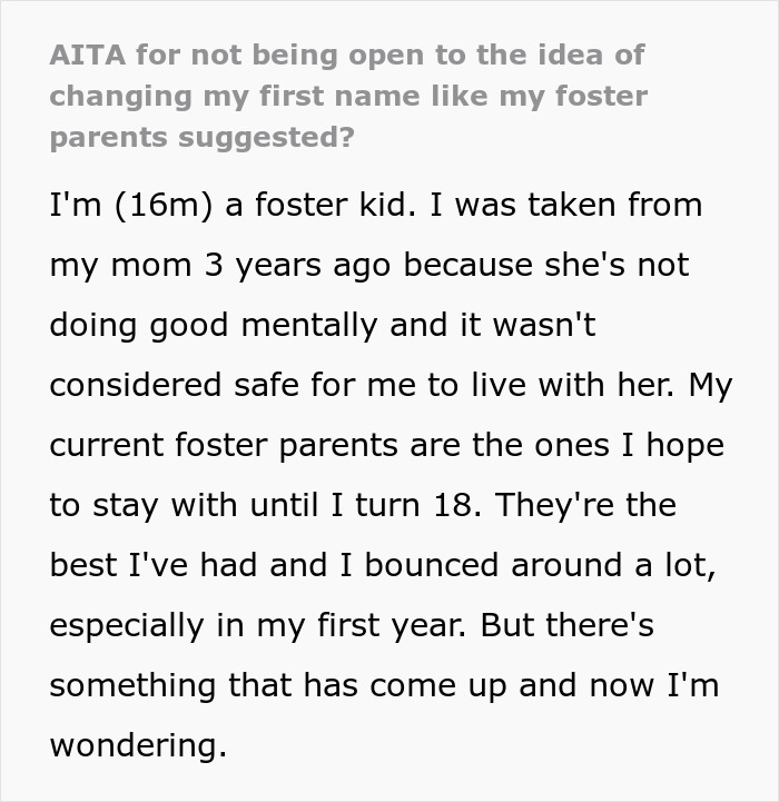 Text post discussing a foster kid questioning foster name change parents suggestion after being in foster care.