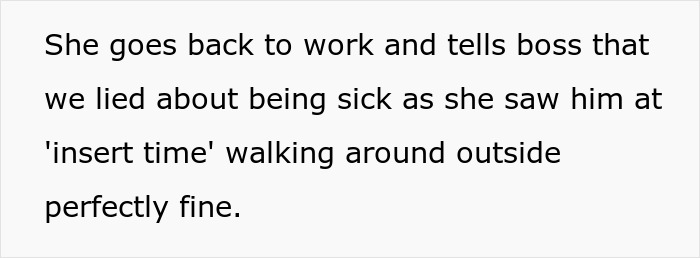 Woman stalks colleague to confirm sickness, notices him outside, and later regrets reporting he lied about being sick. Woman stalks colleague to confirm sickness, notices him outside, and later regrets reporting he lied about being sick.