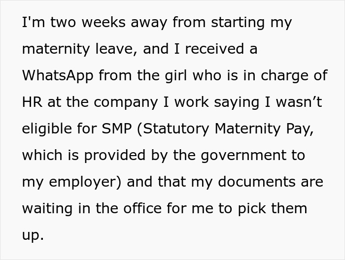 Text excerpt about a pregnant woman told she’s not eligible for maternity leave by her company despite legal rights. Text excerpt about a pregnant woman told she’s not eligible for maternity leave by her company despite legal rights.